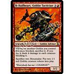 163 / 301 Ib Halfheart, Goblin Tactician rara (EN) -NEAR MINT-