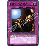 Duelist League 9 DL09-IT017 Buco Trappola rara scritta argento Unlimited (IT) -NEAR MINT-