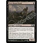 092 / 249 Duty-Bound Dead comune (EN) -NEAR MINT-