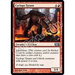 135 / 249 Cyclops Tyrant comune (EN) -NEAR MINT-