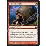 145 / 249 Titan's Strength comune (EN) -NEAR MINT-