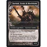 087 / 180 Korlash, Erede di Blackblade rara (IT) -NEAR MINT-