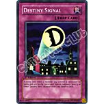 DP05-EN024 Destiny Signal comune 1st edition (IT) -NEAR MINT-