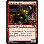 159 / 269 Goblin Che Fruga comune (IT) -NEAR MINT-