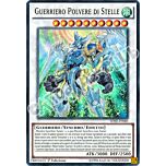 SDSE-IT040 Guerriero Polvere di Stelle ultra rara 1a Edizione (IT) -NEAR MINT-