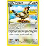 079 / 108 Tranquill non comune normale (IT) -NEAR MINT-