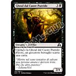 132 / 297 Ghoul dal Cuore Putrido comune normale (IT) -NEAR MINT-