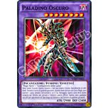 SDMY-IT043 Paladino Oscuro comune 1a edizione (IT) -NEAR MINT-