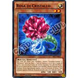 SP17-IT021 Rosa di Cristallo comune 1a edizione (IT) -NEAR MINT-