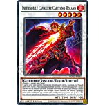 ROTD-IT041 Infernobile Cavaliere Capitano Roland comune 1a Edizione (IT) -NEAR MINT-