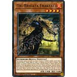 PHRA-IT008 Tri-Brigata Fraktall ultra rara 1a Edizione (IT) -NEAR MINT-