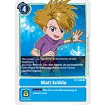 BT01-EN086 Matt Ishida rara normale (EN) -NEAR MINT-