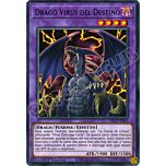 DLCS3IT055 Drago Virus del Destino (scritta viola) ultra rara 1a edizione (IT)