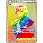 219 / 198 Nia Rara Segreta Rainbow foil (IT) -NEAR MINT-