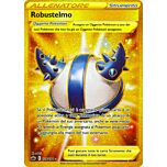 228 / 198 Robustelmo Rara Segreta Gold foil (IT) -NEAR MINT-