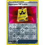 225 / 264 Superpass VIP Lotta Non Comune Reverse foil (IT) -NEAR MINT-