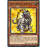 SDCB-IT004 Bestia Cristallo Tigre Topazio Comune 1a Edizione (IT) -NEAR MINT-