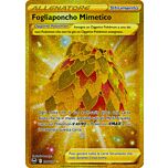 214 / 195 Fogliaponcho Mimetico Rara Segreta Gold foil (IT) -NEAR MINT-