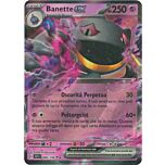 088/198 Banette ex Rara ex foil (IT) -NEAR MINT-