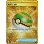 255/198 Minor Ball Rara Segreta Gold foil (IT) -NEAR MINT-