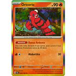 033 / 193 Oricorio Rara foil (IT) -NEAR MINT-