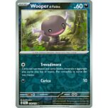 128 / 193 Wooper di Paldea Comune foil reverse (IT) -NEAR MINT-