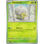 017/198 Tarountula Comune normale (IT) -NEAR MINT-