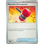 168/198 Martello Dirompente Comune normale (IT) -NEAR MINT-