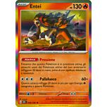 030 / 197 Entei Rara foil (IT) -NEAR MINT-