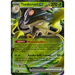 022 / 197 Toedscruel ex Rara Ex foil (IT) -NEAR MINT-