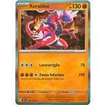 124/198 Koraidon Rara foil (IT) -NEAR MINT-