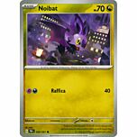 068 / 091 Noibat Comune normale (IT) -NEAR MINT-