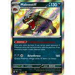 188 / 091 Mabosstiff Rara Shiny foil (IT) -NEAR MINT-