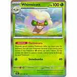 015 / 162 Whimsicott Rara foil (IT)