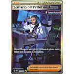 257 / 182 Scenario del Professor Turum Rara Segreta foil (IT) -NEAR MINT-