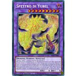 BLTR-IT047 Spettro di Yubel Rara Segreta 1a Edizione (IT) -NEAR MINT-