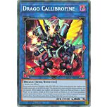 RA02-IT043 Drago Callibrofine Rara Collector 1a Edizione (IT) -NEAR MINT-