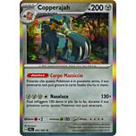 042 / 064 Copperajah Rara foil (IT) -NEAR MINT-