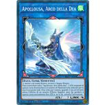 RA02-IT040 Apollousa, Arco della Dea (Versione Alternativa) Super Rara 1a Edizione (IT) -NEAR MINT-
