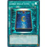 RA02-IT050 Libro della Luna Super Rara 1a Edizione (IT) -NEAR MINT-