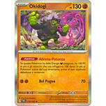 111 / 167 Okidogi Rara foil (IT) -NEAR MINT-