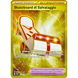 225 / 167 Skateboard di Salvataggio Rara Segreta foil (IT) -NEAR MINT-