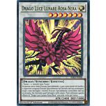 RA03-IT038 Drago Luce Lunare Rosa Nera Ultra Rara 1a Edizione (IT) -NEAR MINT-