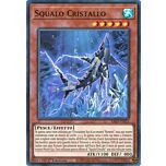 RA03-IT031 Squalo Cristallo Super Rara 1a Edizione (IT) -NEAR MINT-