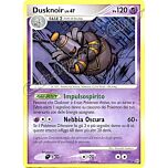 017 / 100 Dusknoir LV.47 rara (IT) -NEAR MINT-