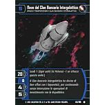 145 / 180 Nave del Clan Bancario Intergalattico comune (IT) -NEAR MINT-