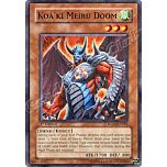 RGBT-EN026 Koa'ki Meiru Doom comune 1st Edition -NEAR MINT-