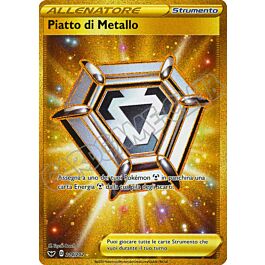 214 / 202 Piatto di Metallo rara segreta foil (IT)